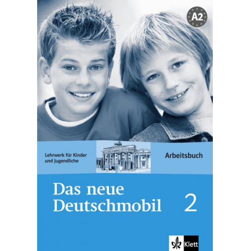 Jutta Douvitsas-Gamst Sigrid Xanthos-Kretzschmer - Das Neue Deutschmobil 2. Arbeitsbuch