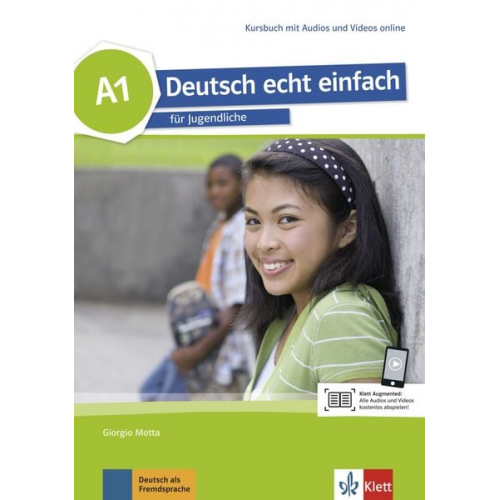 Giorgio Motta Silvia Dahmen E. Danuta Machowiak Jan Szurmant - Deutsch echt einfach A1. Kursbuch mit Audios und Videos online