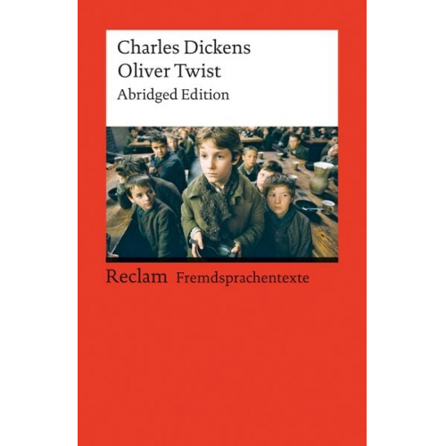 Charles Dickens - Oliver Twist or The Parish Boy’s Progress