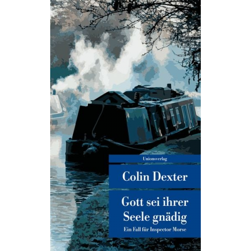 Colin Dexter - Gott sei ihrer Seele gnädig