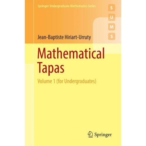 Jean-Baptiste Hiriart-Urruty - Mathematical Tapas