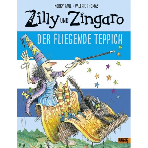 Korky Paul Valerie Thomas - Zilly und Zingaro. Der Fliegende Teppich