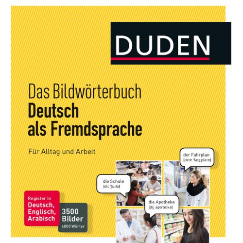 Duden - Das Bildwörterbuch Deutsch als Fremdsprache. Für Alltag und Arbeit