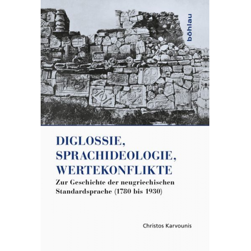 Christos Karvounis - Diglossie, Sprachideologie, Wertekonflikte