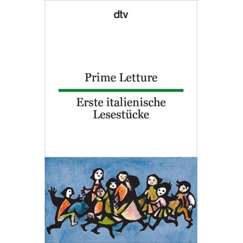 Giuseppina Lorenz-Perfetti - Prime Letture Erste italienische Lesestücke