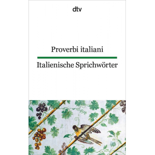 Proverbi italiani Italienische Sprichwörter