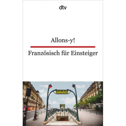 Allons-y! Französisch für Einsteiger