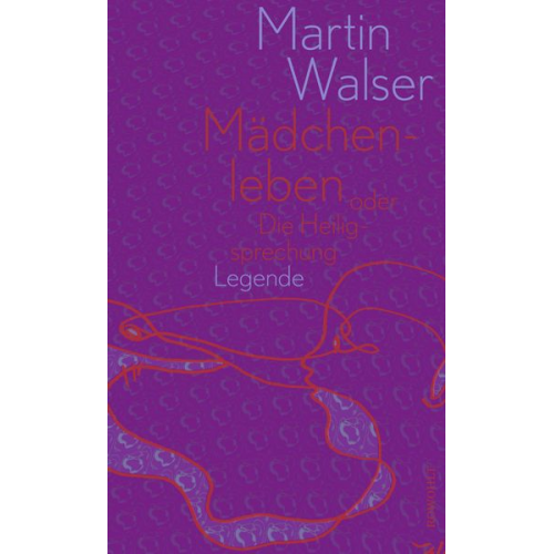 Martin Walser - Mädchenleben