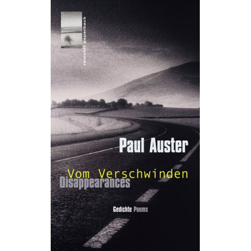 Paul Auster - Disappearances - Vom Verschwinden
