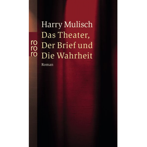 Harry Mulisch - Das Theater, der Brief und die Wahrheit