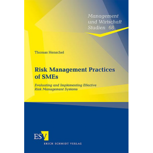 Thomas Henschel - Risk Management Practices of SMEs