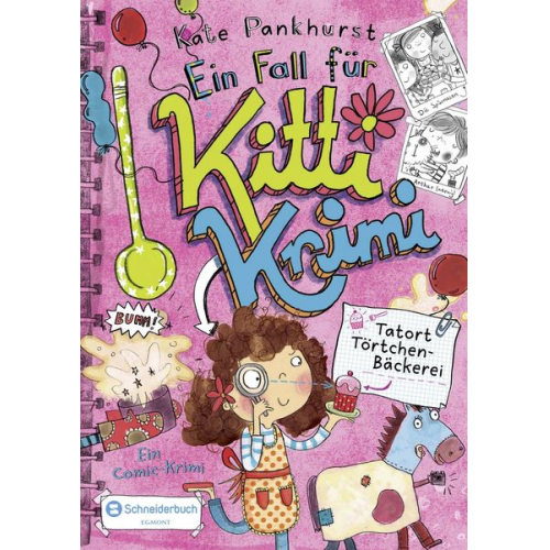 Kate Pankhurst - Tatort Törtchen-Bäckerei / Ein Fall für Kitti Krimi Band 2