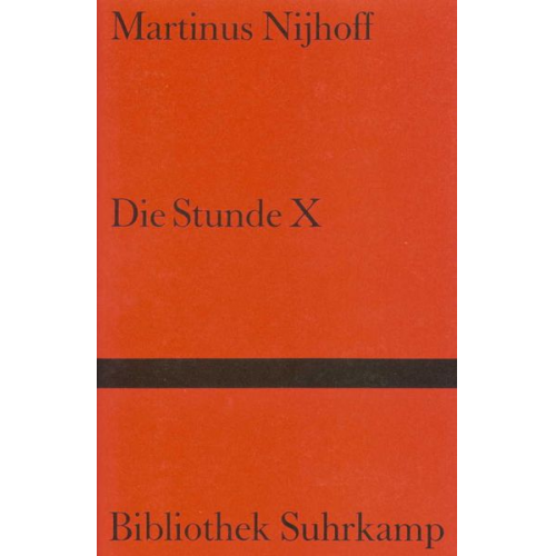 Martinus Nijhoff - Die Stunde X