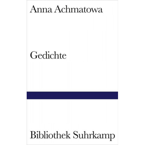 Anna Achmatowa - Gedichte