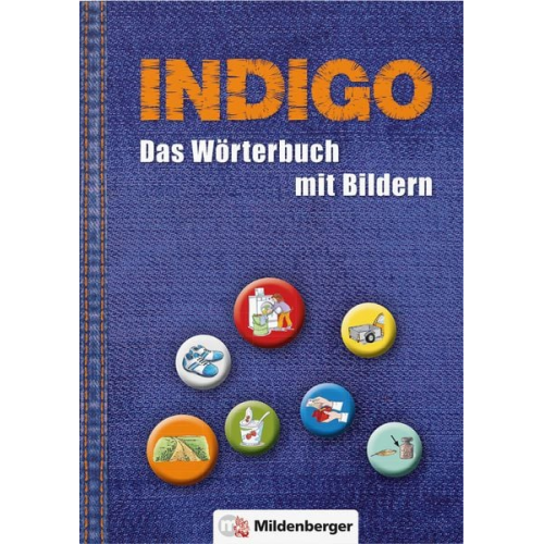 Ute Wetter Karl Fedke - INDIGO - Das Wörterbuch mit Bildern