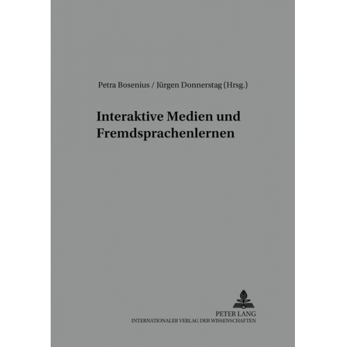 Interaktive Medien und Fremdsprachenlernen