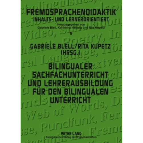 Gabriele Blell Rita Kupetz - Bilingualer Sachfachunterricht und Lehrerausbildung für den bilingualen Unterricht