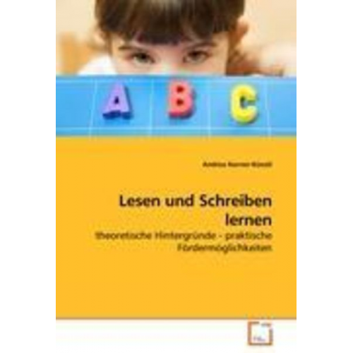 Andrea Korner-Künzli - Korner-Künzli, A: Lesen und Schreiben lernen