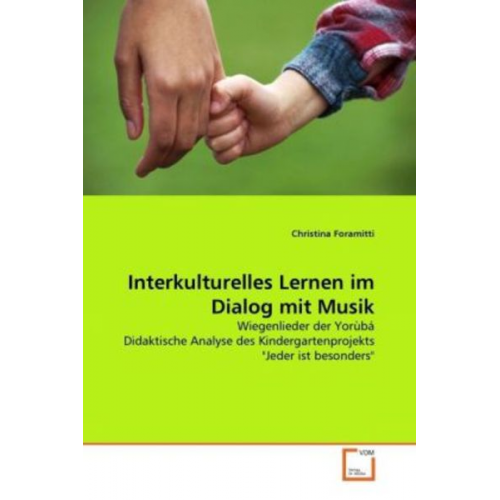 Christina Foramitti - Foramitti, C: Interkulturelles Lernen im Dialog mit Musik