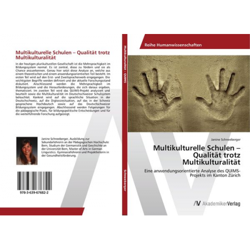 Janine Schneeberger - Multikulturelle Schulen ¿ Qualität trotz Multikulturalität