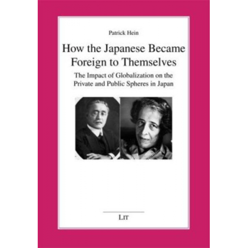 Patrick Hein - How the Japanese Became Foreign to Themselves
