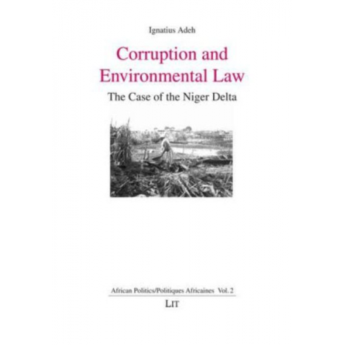 Ignatius Adeh - Corruption and Environmental Law