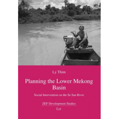 Ly Thim - Planning the Lower Mekong Basin
