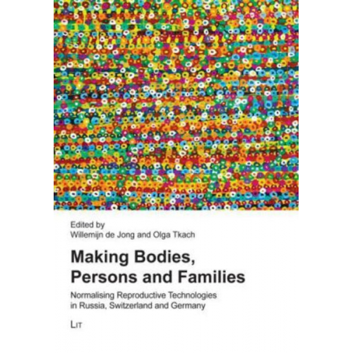 Making Bodies, Persons and Families