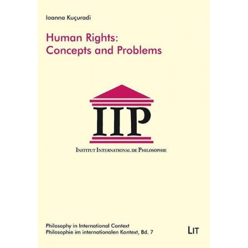Ioanna Kucuradi - Kucuradi, I: Human Rights: Concepts and Problems