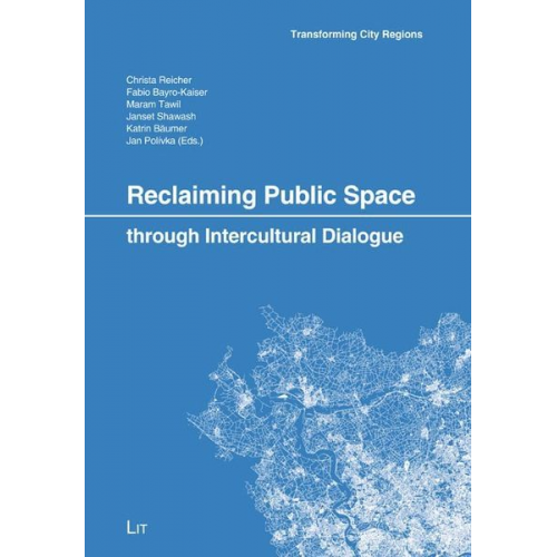 Reclaiming Public Space through Intercultural Dialogue