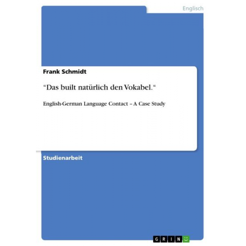 Frank Schmidt - ¿Das built natürlich den Vokabel.¿