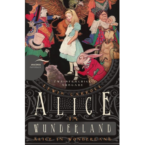 Lewis Carroll - Alice im Wunderland / Alice in Wonderland