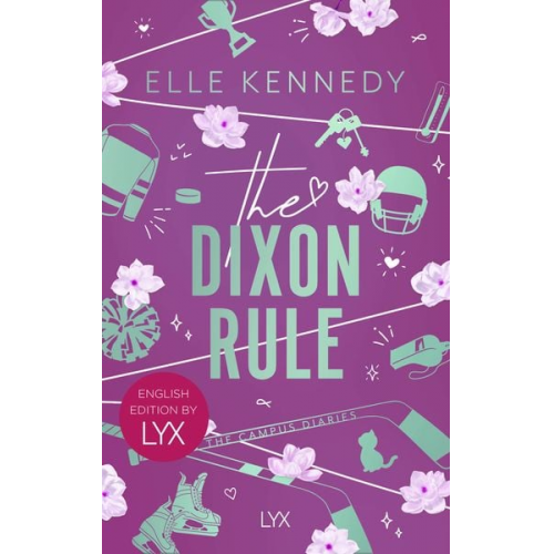 Elle Kennedy - The Dixon Rule: English Edition by LYX