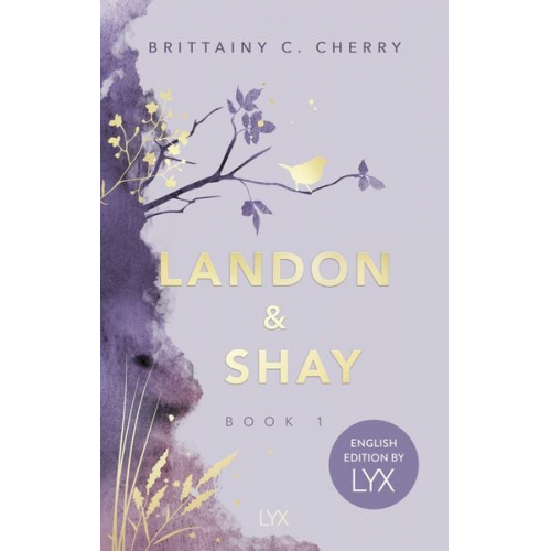 Brittainy C. Cherry - Landon & Shay. Part One: English Edition by LYX