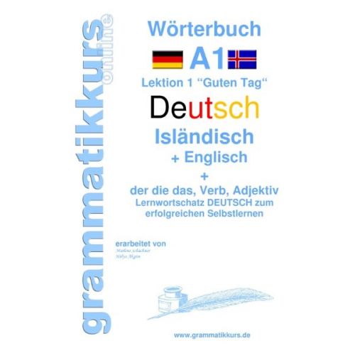 Marlene Schachner Edouard Akom - Wörterbuch Deutsch - Isländisch - Englisch Niveau A1