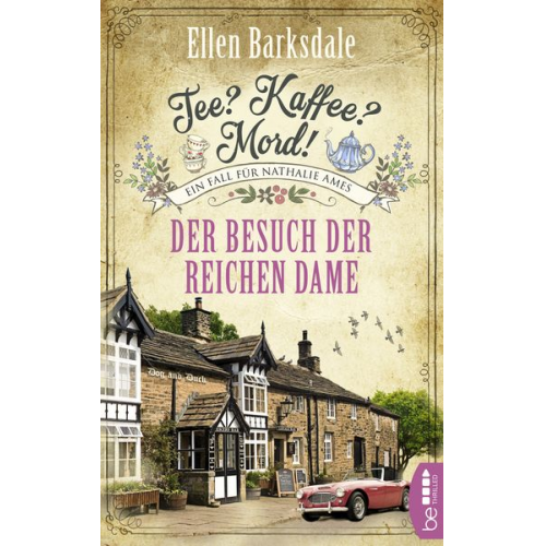 Ellen Barksdale - Tee? Kaffee? Mord! - Der Besuch der reichen Dame