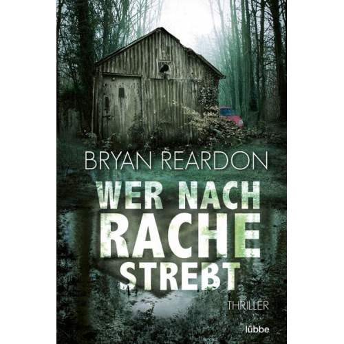 Bryan Reardon - Wer nach Rache strebt