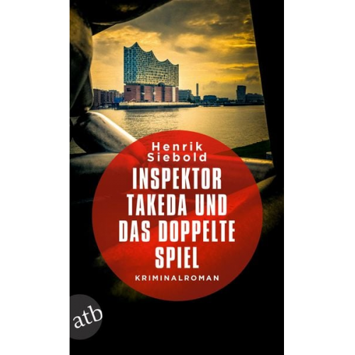 Henrik Siebold - Inspektor Takeda und das doppelte Spiel