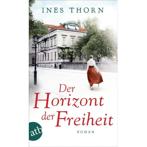 Ines Thorn - Der Horizont der Freiheit