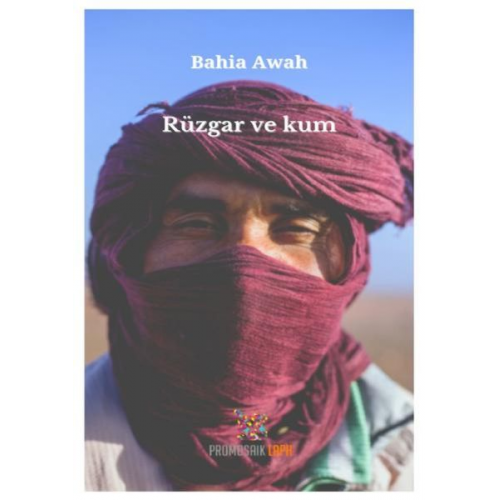 Bahia Awah - Rüzgar ve kum