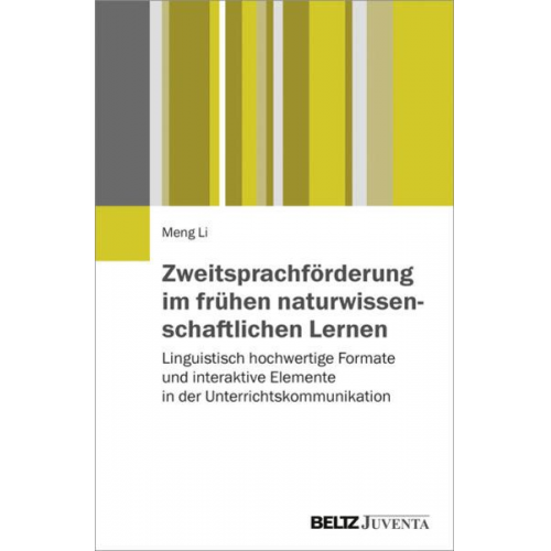 Meng Li - Zweitsprachförderung im frühen naturwissenschaftlichen Lernen