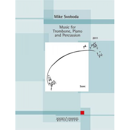 Music for Trombone, Piano and Percussion