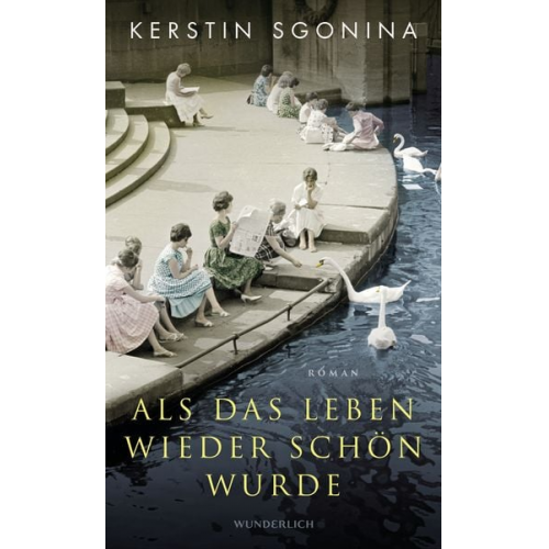 Kerstin Sgonina - Als das Leben wieder schön wurde