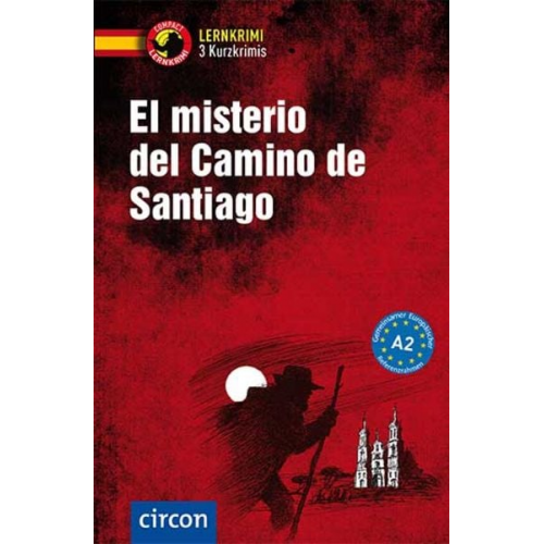 Mario Martín Gijón Iñaki Tarrés - El misterio del Camino de Santiago