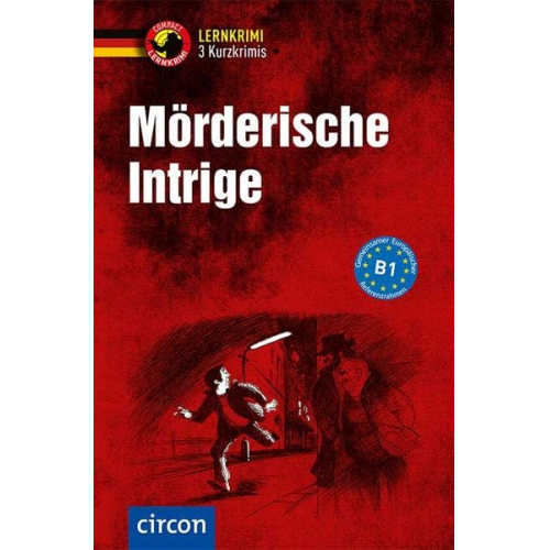 Katrin Fischer-Sandhop Nina Wagner Andrea Ruhling - Mörderische Intrige - 3 Kurzkrimis