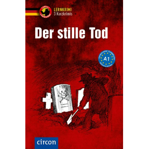 Andrea Ruhlig Wolfgang Wegner Gabi Winter - Der stille Tod - 3 Kurzkrimis