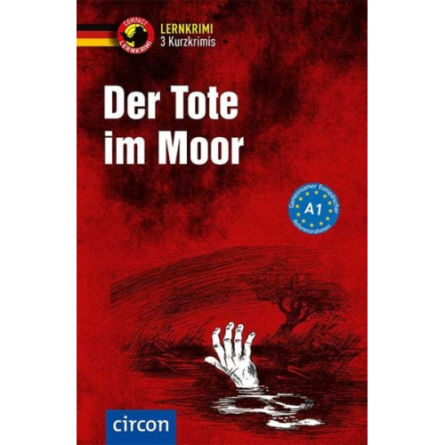 Christof Lenner Wolfgang Wegner Andrea Ruhlig - Der Tote im Moor