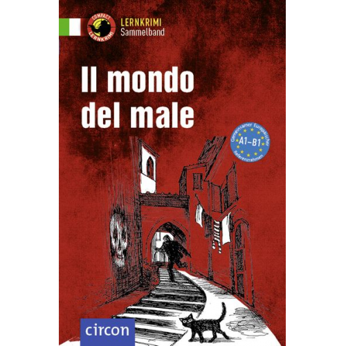 Alessandra Felici Puccetti Roberta Rossi Giulia Rudolfi Tiziana Stillo - Il mondo del male