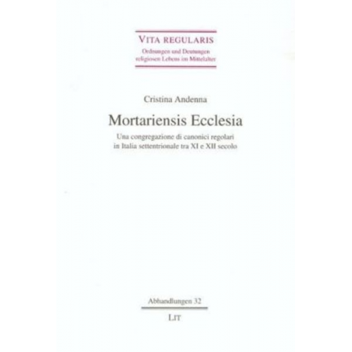 Cristina Andenna - Mortariensis Ecclesia