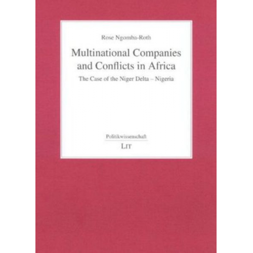 Rose Ngomba-Roth - Multinational Companies and Conflicts in Africa